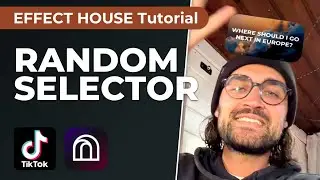 Random Selector Filter - Effect House Tutorial | Create your own TikTok AR Filter