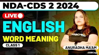 NDA-CDS 2 2024 Exam English Live - Word Meaning - Class 1