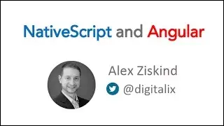 AngularNYC - NativeScript and Angular - Alex Ziskind - 02/28/2017