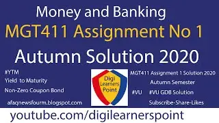 MGT411 Assignment No 1 Solution 2020-Autumn Semester-VU-Money and Banking