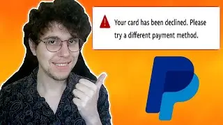 How To Fix Card Declined In Paypal 2024