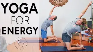 Yoga For Energy (20 MIN To FEEL ENERGIZED!)