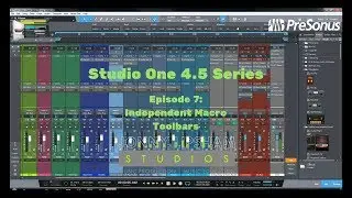 Studio One 4.5 Series Episode 7: Independent Macro Toolbars