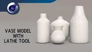 Vase Model With Lathe Tool - Cinema 4D Tutorial