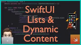 Lists & Dynamic content in SwiftUI | SwiftUI | Xcode Tutorial