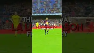 The best goal from every La Liga season | part 2