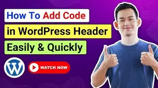 How to Add Code to WordPress Header | Add Header Code to WordPress | Code Snippet Tutorial | WPCode