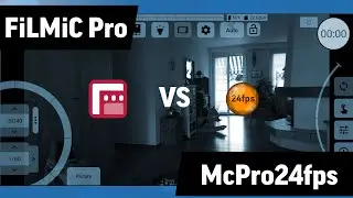 FiLMiC Pro vs McPro24fps Android Camera App