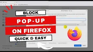 How to Block Pop-up Windows in Firefox Browser: Say Goodbye to Annoying Ads with This Simple Guide!