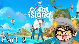 1.1 run continues | Coral Island