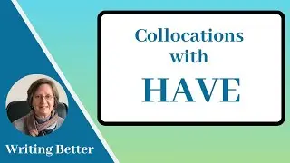 Collocations with Have | Learn English Vocabulary