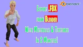 How To Export Rigged Mesh From Blender To FBX with Textures & Materials - Blender 2.9