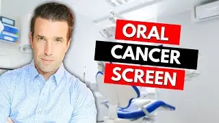 Oral Cancer Screening