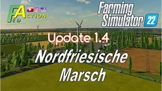 FS 22 Мод(ная) рубрика. NF-Marsch обновление 1.4