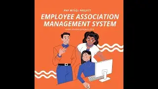 Employee Association Management System developed using PHP & MySQL