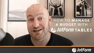 How to manage a budget with Jotform Tables