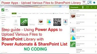 PowerApps Upload various Files to SharePoint Document Library with Power Automate & List Attachment