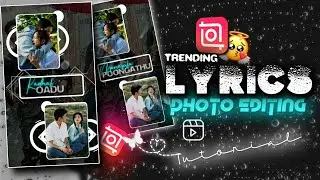 😻Trending Lyrics Photo Editing in InShot🌹| INSTAGRAM VIRAL REELS EDIT TAMIL💙