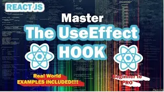 Master the useEffect Hook: Real World Examples Included