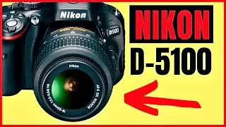 NIKON D5100 - Lo que debes saber ANTES DE COMPRAR | +Curso Completo