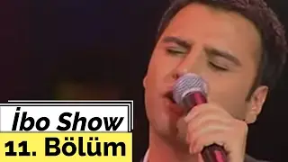 Alişan - İbo Show - 11. Bölüm (2005)