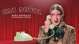 Nora González - Esa Señal (Video Oficial)