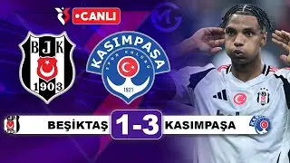 Beşiktaş 1-3 Kasımpaşa / Süper Lig Canlı Yayın