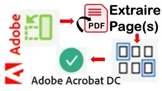Comment extraire les pages d'un PDF avec Adobe en un seul PDF ou des PDFs séparés