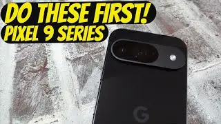 Google Pixel 9/9 Pro/9 Pro XL : First 20+ Things To Do (Tips & Tricks)!