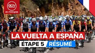 Vuelta a España 2023 Résumé - Étape 5