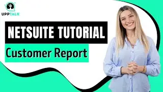 NetSuite Tutorials | Oracle Netsuite Training | NetSuite Training for Beginners | Upptalk