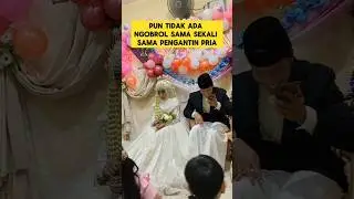 momen lucu ketika pengantin wanita ngantuk banget ‼️ #lucu #ngakak #ngantuk #pengantinviral #nikah