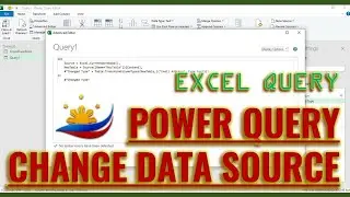 Excel Query: How to Change Data Source in Power Query