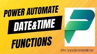 Microsoft Power Automate Date Functions | Date Expression Basics Power Automate