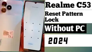 Realme C53. NOTE 50  Hard Reset Without PC 2024