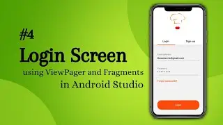 Login Screen in Android Studio | Login Screen using ViewPager and Fragments | #4 | Android Tutorials