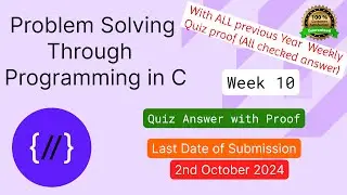 Nptel : Problem solving through programming in C week 10 Quiz assignment with proof of each answer