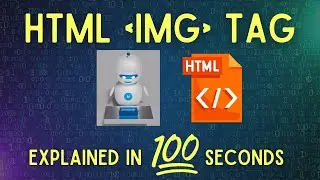 HTML image tag explained in 100 seconds