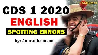 CDS 1 2020 English Spotting Errors Solved - CDS Exam English Answer Keys