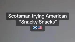 Scotsman trying American “Snacky Snacks” #snacks #scottish #american #foryou