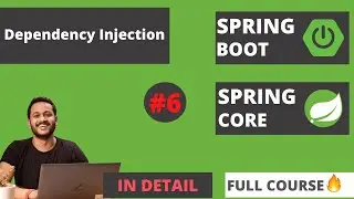 Dependency Injection in Spring Boot |  Dependency Management |  Spring Boot Framework |#6