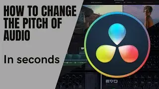 Davinci Resolve - How To change Pitch of Audio