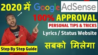 Google Adsense Approval Tips & Tricks in 2020 Blogger/Wordpress -STEP BY STEP GUIDE TO ADSENSE