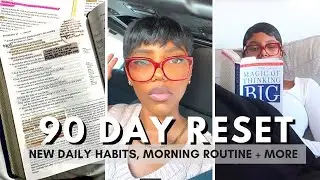 90 DAY RESET: A FULL DAY OF NEW DAILY HABITS