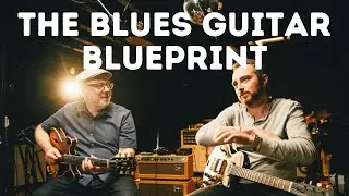 Introducing 'The BLUES Guitar BLUEPRINT' (Collab w/ RHETT SHULL)