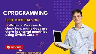 Write a C Program to check how many days are there in entered month by using switch case. #switch #c