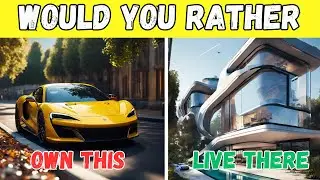 WOULD YOU RATHER...? LUXURY EDITION 💸💰💎 | QuickQuiz Fun