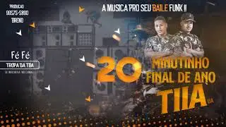 == 20 MINUTINHO DE FINAL DE ANO DA TIIA ==(DJ DIEGO & MANO HD )==