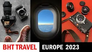 Leica and Fujifilm and Travel, Oh My!!