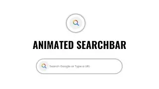 How to make Animated Search bar using Html Css and Javascript